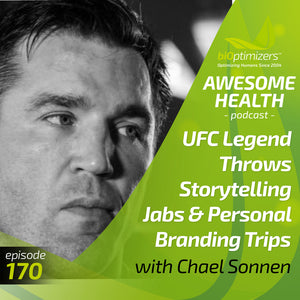 170: UFC Legend Throws Storytelling Jabs & Personal Branding Trips - with Chael Sonnen