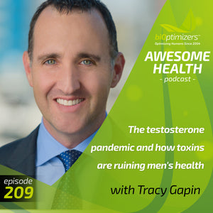 209: The testosterone pandemic and how toxins are ruining men's health