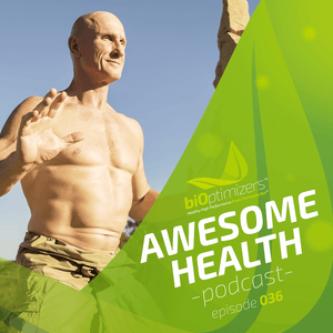 036: A Lifelong Quest For Health and Wellness with Paul Chek
