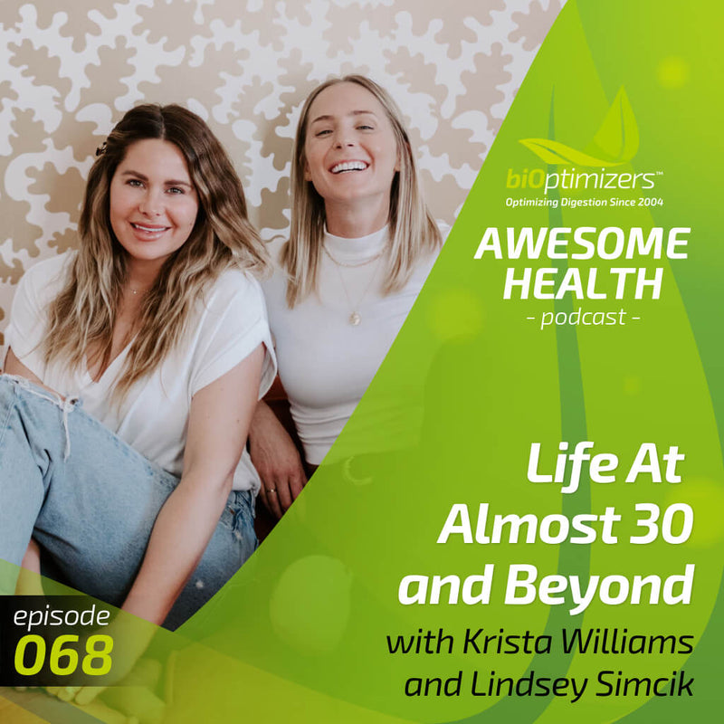 068: Life At Almost 30 and Beyond, with Krista Williams and Lindsey Simcik