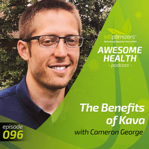 096: The Benefits of Kava with Cameron George