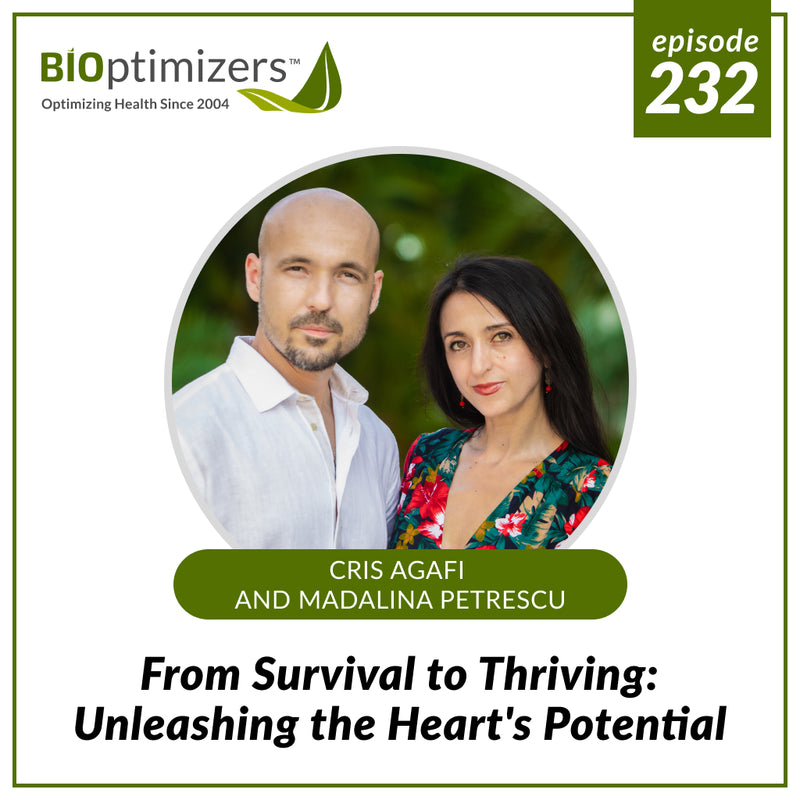 232: From Survival to Thriving: Unleashing the Heart's Potential - with Chris Agafi and Madalina Petrescu