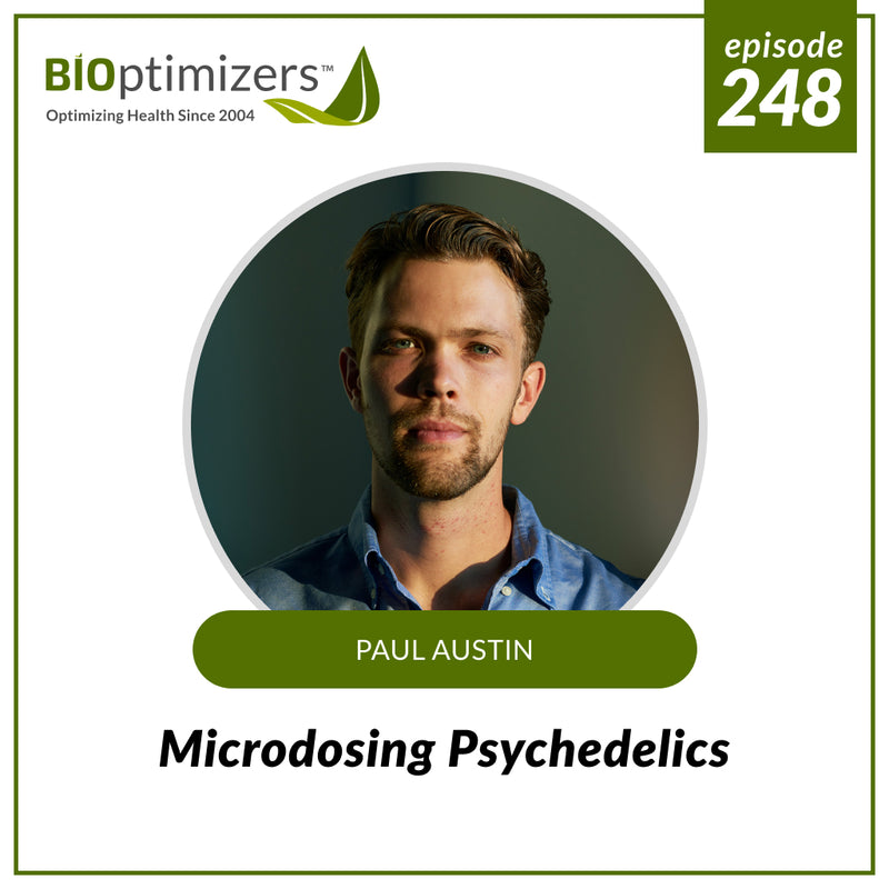 248: Microdosing Psychedelics - with Paul Austin