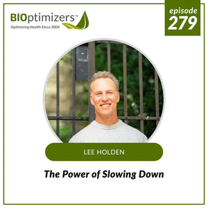 279: The Power of Slowing Down - with Lee Holden