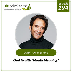 294: Oral Health “Mouth Mapping” - Jonathan Levine