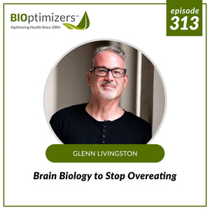 313: Brain Biology to Stop Overeating