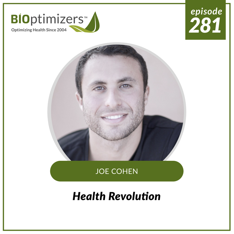 281: Health Revolution - with Joe Cohen